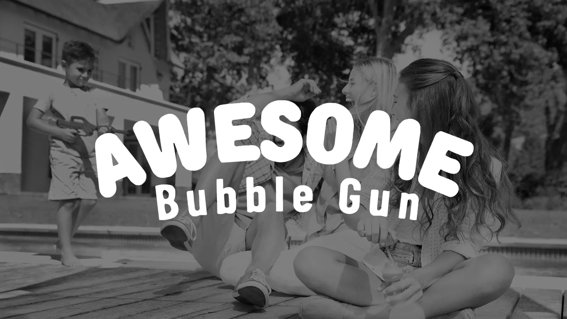 Awesome Bubble Gun case study